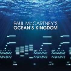 Paul McCartney's Ocean Kingdom CD