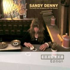 Sandy Denny - North Star Grassman and The Ravens deluxe edition