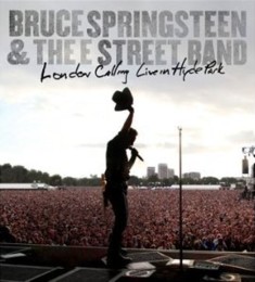 Bruce Springsteen: London Calling - Live in Hyde Park